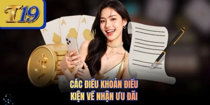 Các điều khoản điều kiện về nhận ưu đãi 